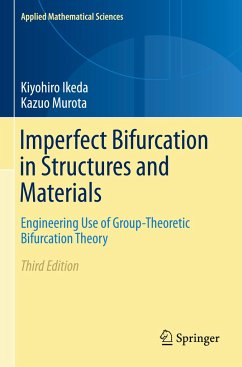 Imperfect Bifurcation in Structures and Materials - Ikeda, Kiyohiro;Murota, Kazuo