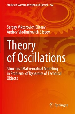 Theory of Oscillations - Eliseev, Sergey Viktorovich;Eliseev, Andrey Vladimirovich