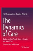 The Dynamics of Care