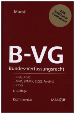 Bundes-Verfassungsrecht B-VG - Muzak, Gerhard