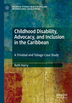 Childhood Disability, Advocacy, and Inclusion in the Caribbean - Harry, Beth