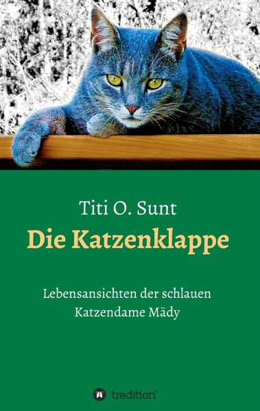 Die Katzenklappe Die Katzenklappe