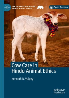 Cow Care in Hindu Animal Ethics - Valpey, Kenneth R.