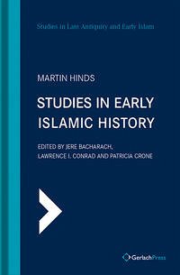 Studies in Early Islamic History - Hinds, Martin