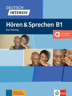 Deutsch intensiv Hören & Sprechen B1. Buch + online - Schnack, Arwen