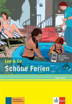 Schöne Ferien (Stufe 2). Buch + Online - Burger, Elke;Scherling, Theo