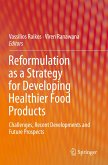 Reformulation as a Strategy for Developing Healthier Food Products