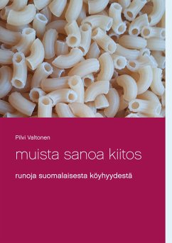 Muista sanoa kiitos (eBook, ePUB) - Valtonen, Pilvi