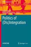 Politics of (Dis)Integration