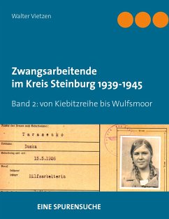 Zwangsarbeitende im Kreis Steinburg 1939-1945 - eine Spurensuche - Vietzen, Walter