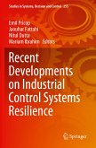 Recent Developments on Industrial Control Systems Resilience