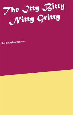 The Itty Bitty Nitty Gritty (eBook, ePUB) - Neergaard, Henrik