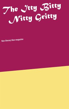 The Itty Bitty Nitty Gritty (eBook, ePUB)