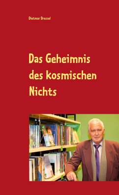Das Geheimnis des kosmischen Nichts (eBook, ePUB) - Dressel, Dietmar