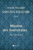 Mission des Souverains (eBook, ePUB)