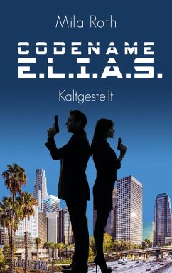 Cover Codename E.L.I.A.S. - Kaltgestellt (eBook, ePUB)