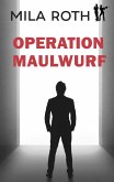 Operation Maulwurf (eBook, ePUB)