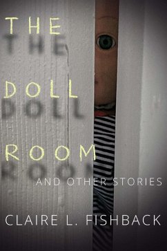 The Doll Room (eBook, ePUB) - Fishback, Claire L.