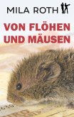 Von Flöhen und Mäusen (eBook, ePUB)