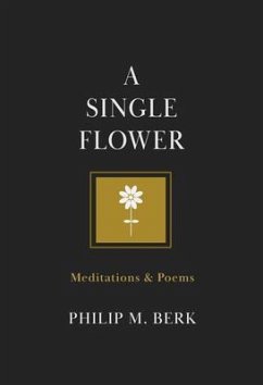 A Single Flower (eBook, ePUB) - Berk, Philip M
