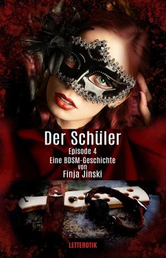 Der Schüler: Episode 4 (eBook, ePUB) - Jinski, Finja