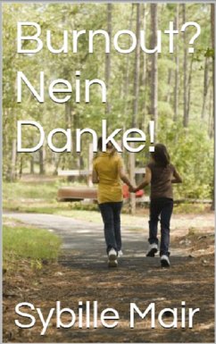 Burnout? Nein Danke!
