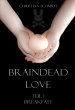 Braindead Love - Band 1 (eBook, ePUB) - Bild 1