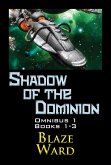 Shadow of the Dominion Omnibus 1 (eBook, ePUB)