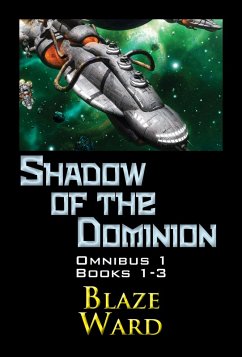 Shadow of the Dominion Omnibus 1 (eBook, ePUB) - Ward, Blaze