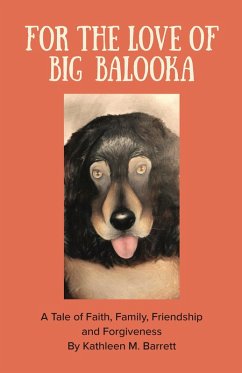 Cover FOR THE LOVE OF BIG BALOOKA (eBook, ePUB)
