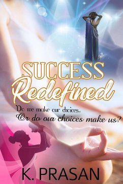 Success Redefined (eBook, ePUB) - Prasan, K.