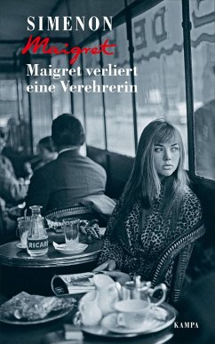 Maigret verliert eine Verehrerin / Kommissar Maigret Bd.22 (eBook, ePUB) - Simenon, Georges
