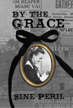 By the Grace (eBook, ePUB) - Peril, Sìne