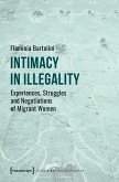 Intimacy in Illegality (eBook, PDF)