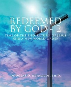 REDEEMED BY GOD - 2 (eBook, ePUB) - Reynolds, Douglas D.