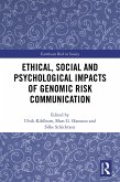 Ethical, Social and Psychological Impacts of Genomic Risk Communication (eBook, PDF)