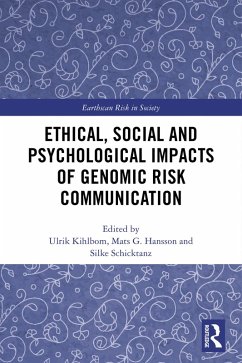 Ethical, Social and Psychological Impacts of Genomic Risk Communication (eBook, PDF)