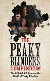 The Peaky Blinders Compendium (eBook, ePUB)