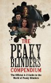The Peaky Blinders Compendium (eBook, ePUB) The Peaky Blinders Compendium (eBook, ePUB)