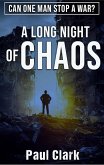 A Long Night of Chaos (The Ruslan Shanidza Novels, #2) (eBook, ePUB)