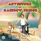 Adventure At Rainbow Bridge (eBook, ePUB)
