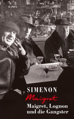 Maigret, Lognon und die Gangster / Kommissar Maigret Bd.39 (eBook, ePUB) - Simenon, Georges