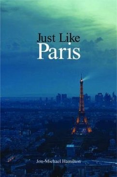 Just Like Paris (eBook, ePUB) - Hamilton, Jon-Michael