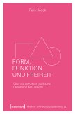 Form, Funktion und Freiheit (eBook, PDF)