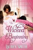 The Wicked Beginning: A Prequel (The League of Rogues, #13) (eBook, ePUB)
