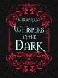 Whispers in the Dark (eBook, ePUB) - Bild 1