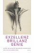 Exzellenz, Brillanz, Genie (eBook, PDF) - Bild 1