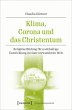 Klima, Corona und das Christentum... - Bild 1
