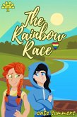 The Rainbow Race (Camp Sunshine, #1) (eBook, ePUB) The Rainbow Race (Camp Sunshine, #1) (eBook, ePUB)