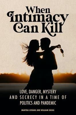 When Intimacy Can Kill (eBook, ePUB)